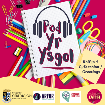 Pod Yr Ysgol Rhifyn 1.